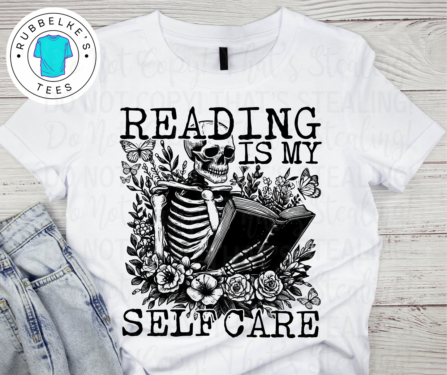 Reading is my Self Care (Skeleton)