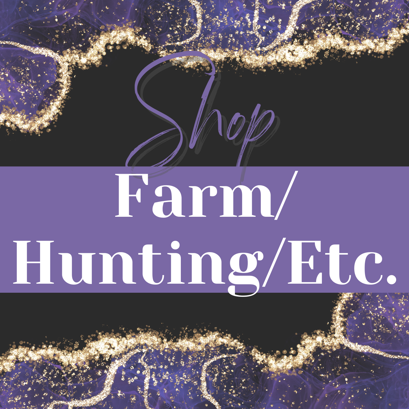 Farm/Hunting/Men/Outdoorsy