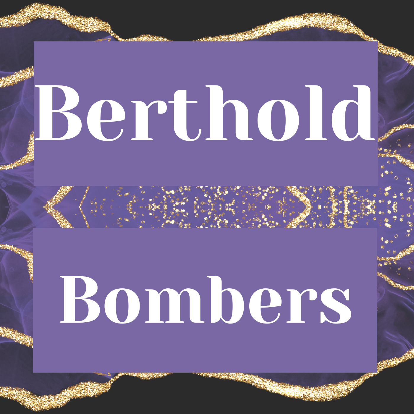 Berthold Bombers