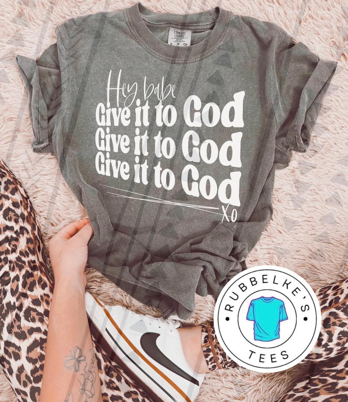 Hey Babe, Give it to God