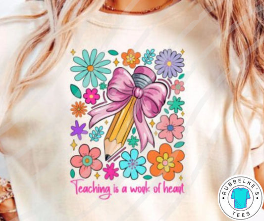Teaching is a work of heart
