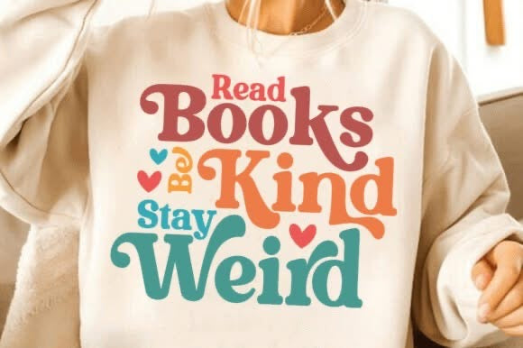 Read Books, Stay Weird