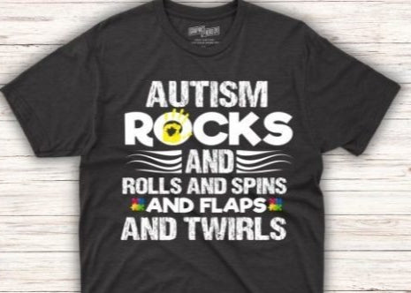 Autism Rocks..& rolls, and flaps..