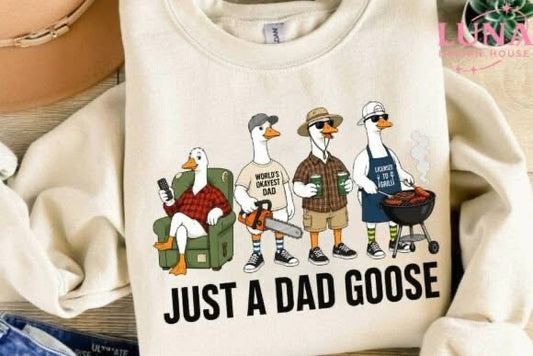 Just a Dad Goose