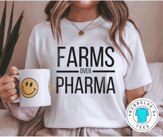 Farms over Pharma