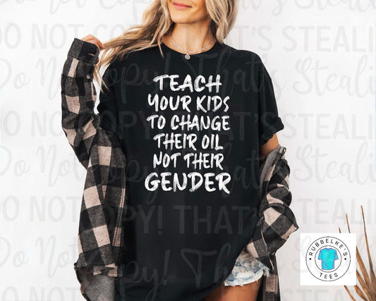 Change Oil, Not Genders