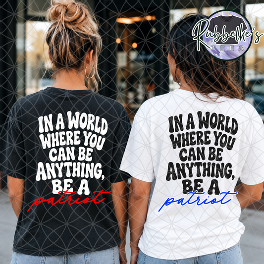 Be a Patriot