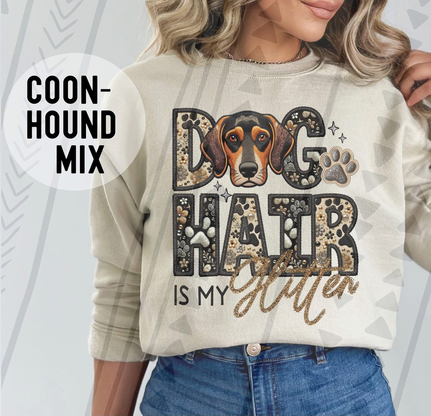 Dog Hair is My Glitter