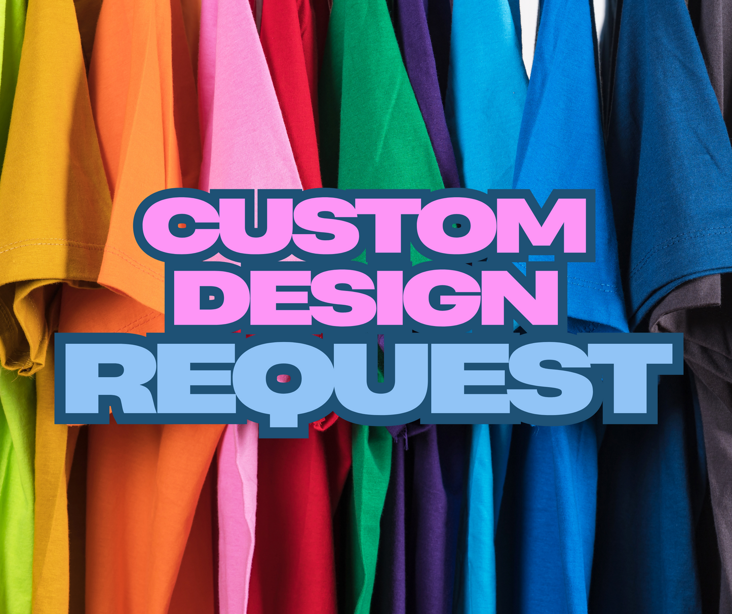 Custom Request