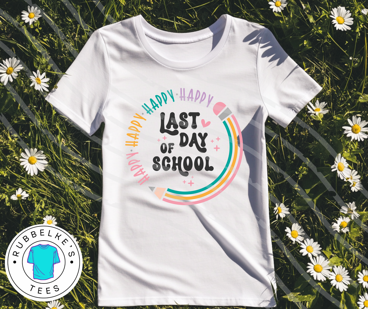 Happy Last Day of School