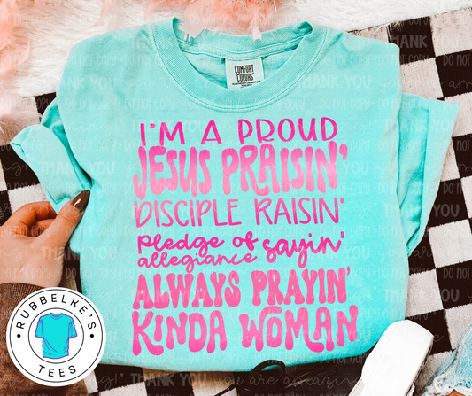I'm A Proud Jesus Prayin'..