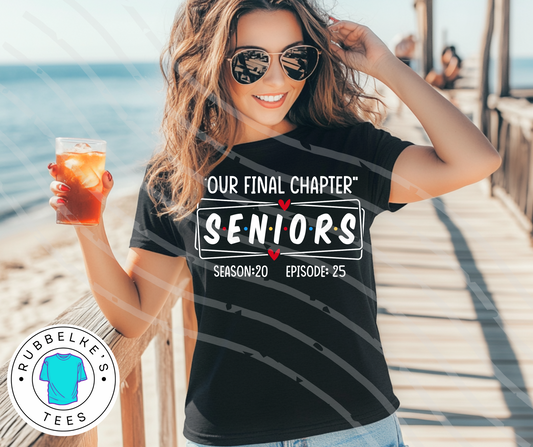 Senior - Our Final Chapter