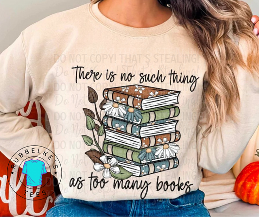 No such Thing As Too Many Books