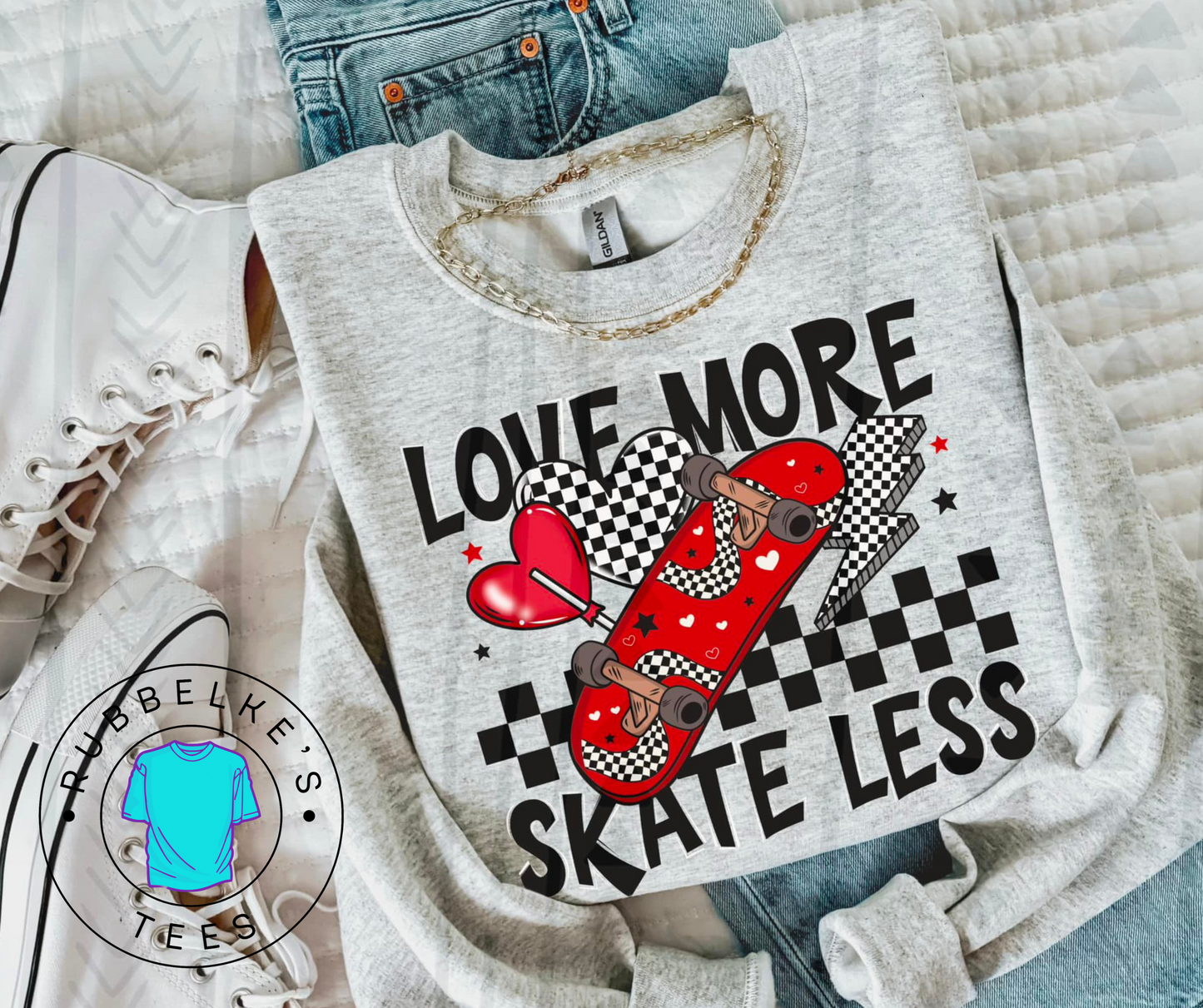 Love More Skate Less