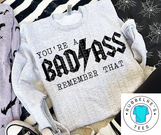 You're A Bada$$