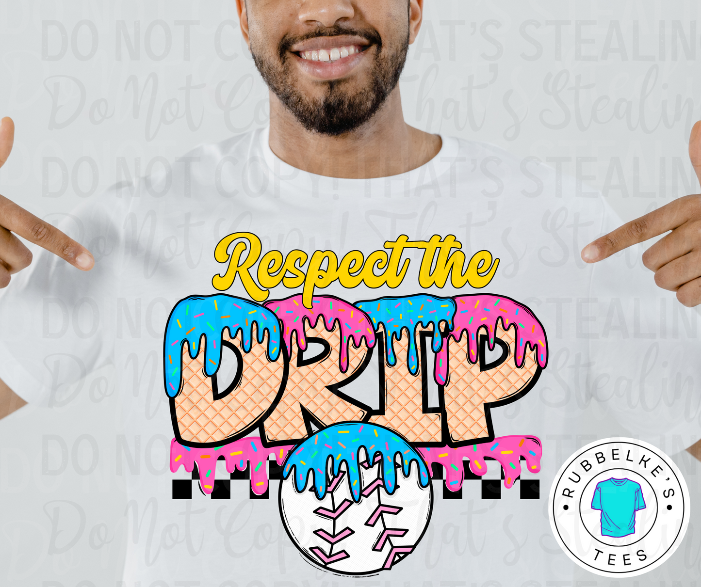 Respect the Drip