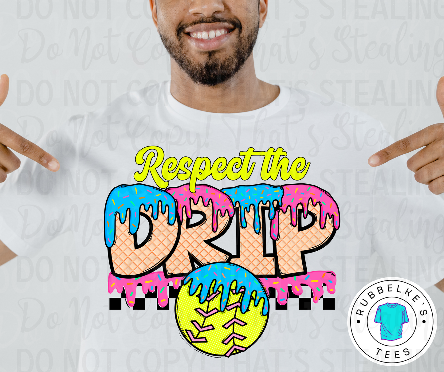 Respect the Drip